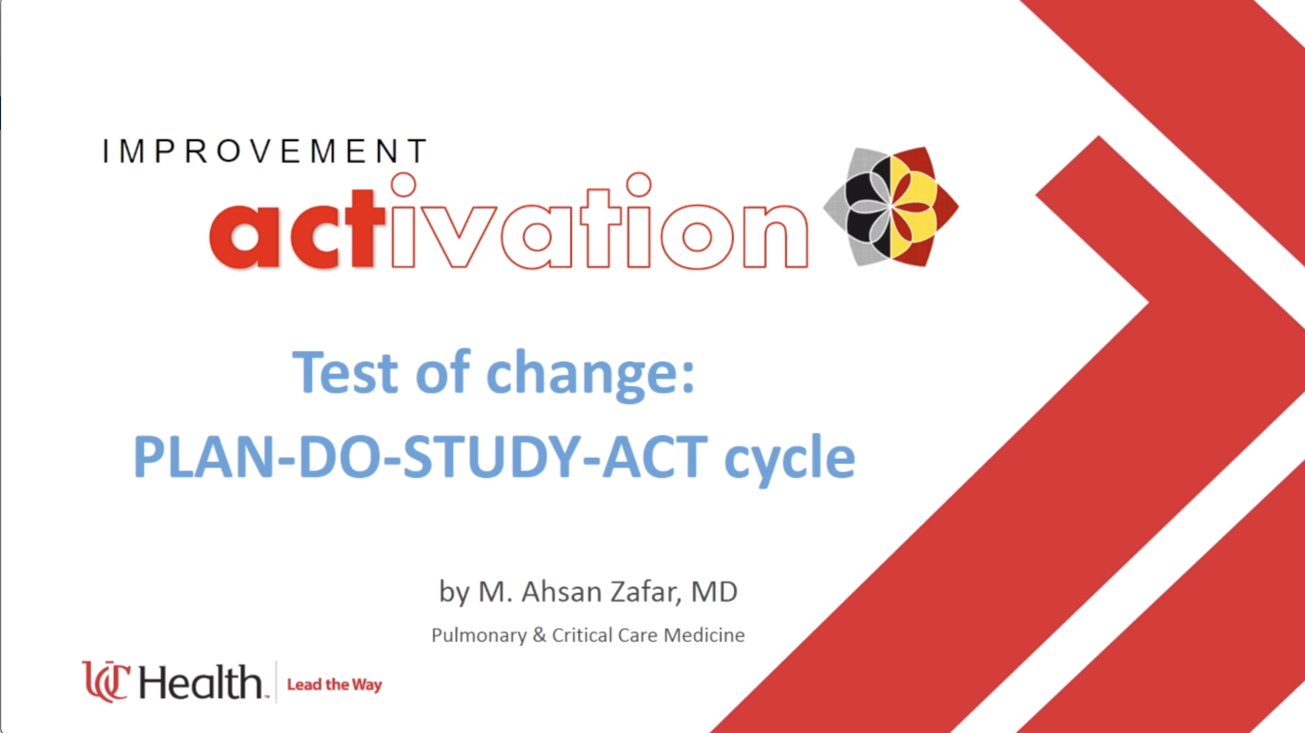 Test of Change - Plan-Do-Study-Act (PDSA) cycle